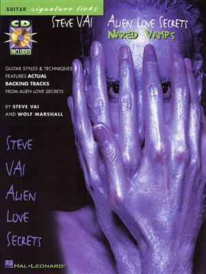 Steve Vai: Steve Vai - Alien Love Secrets: Naked Vamps: Solo pour Guitare