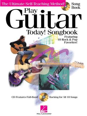 Play Guitar Today! Songbook: Solo pour Guitare