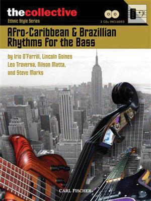 Afro-Caribbean & Brazilian Rhythms for the Bass: Solo pour Guitare Basse