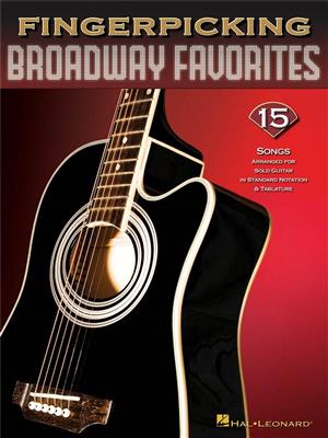 Fingerpicking Broadway Favorites: Chant et Guitare