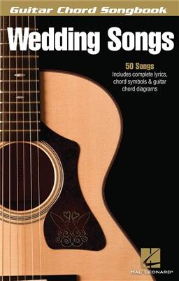 Guitar Chord Songbook: Wedding Songs: Solo pour Guitare