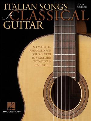 Italian Songs for Classical Guitar: Solo pour Guitare