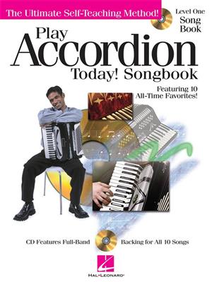 Play Accordion Today! Songbook - Level 1: Solo pour Accordéon