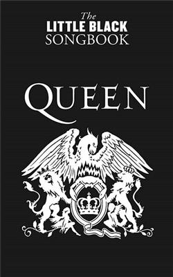 The Little Black Songbook: Queen: Mélodie, Paroles et Accords