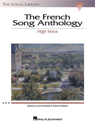 The French Song Anthology: (Arr. Carol Kimball): Solo pour Chant