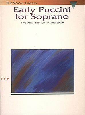 Giacomo Puccini: Arie Da Le Villi E Edgar Per Soprano (5): Solo pour Chant