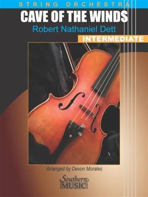 Robert Nathaniel Dett: Cave of the Winds: (Arr. Devon Morales): Orchestre à Cordes