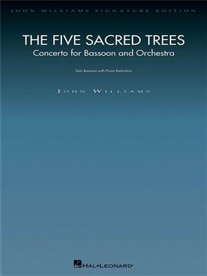 John Williams: The Five Sacred Trees: Solo pour Basson