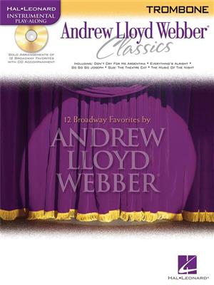 Andrew Lloyd Webber Classics - Trombone: Solo pourTrombone