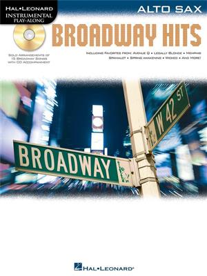 Broadway Hits - Alto Saxophone: Saxophone Alto