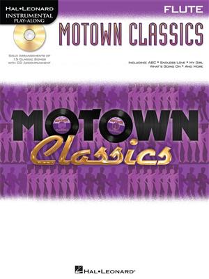 Motown Classics - Instrumental Play-Along Series: Solo pour Flûte Traversière