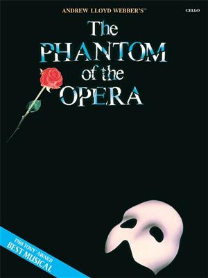 Andrew Lloyd Webber: The Phantom of the Opera: Solo pour Violoncelle