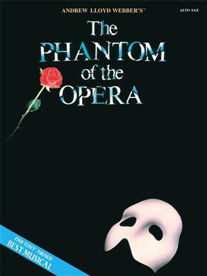 Andrew Lloyd Webber: The Phantom of the Opera: Saxophone Alto