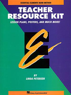 Linda Petersen: Essential Elements Teacher Resource Kit: Orchestre d'Harmonie