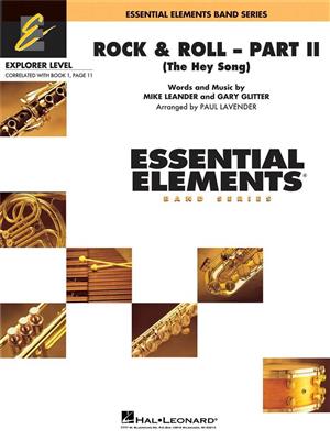 The Hey Song (Rock & Roll - Part II): (Arr. Paul Lavender): Orchestre d'Harmonie