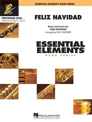 José Feliciano: Feliz Navidad: (Arr. Paul Lavender): Orchestre d'Harmonie