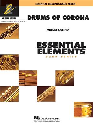 Michael Sweeney: Drums Of Corona: Orchestre d'Harmonie