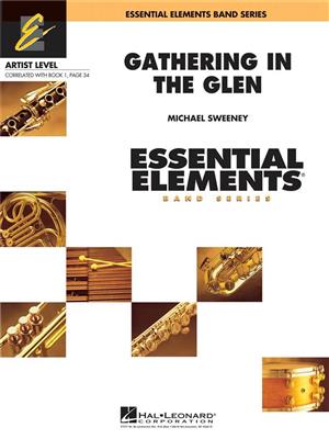 Michael Sweeney: Gathering in the Glen: Orchestre d'Harmonie