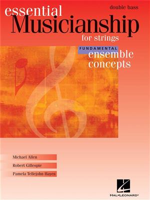 Essential Musicianship for Strings: Orchestre Symphonique