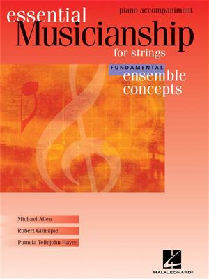 Essential Musicianship for Strings - Ens. Concepts: Cordes (Ensemble)