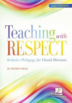 Stephen Sieck: Teaching with Respect