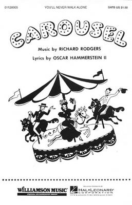 Oscar Hammerstein II: You'll Never Walk Alone (from Carousel): (Arr. William Stickles): Chœur Mixte et Accomp.