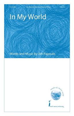 Jim Papoulis: In My World: Voix Hautes et Accomp.