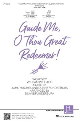 John Hughes: Guide Me, O Thou Great Redeemer: (Arr. Duane Funderburk): Chœur Mixte et Accomp.