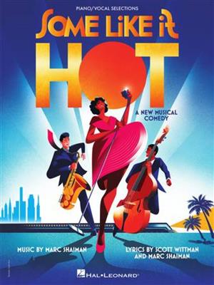 Some Like It Hot: Piano, Voix & Guitare