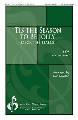 'Tis the Season To Be Jolly (Deck the Halls): Voix Hautes et Accomp.