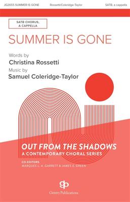 Samuel Coleridge-Taylor: Summer Is Gone: Chœur Mixte A Cappella