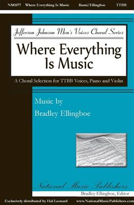 Bradley Ellingboe: Where Everything Is Music: Voix Basses et Accomp.