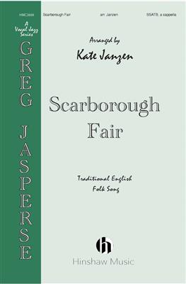 Scarborough Fair: (Arr. Kate Janzen): Chœur Mixte A Cappella