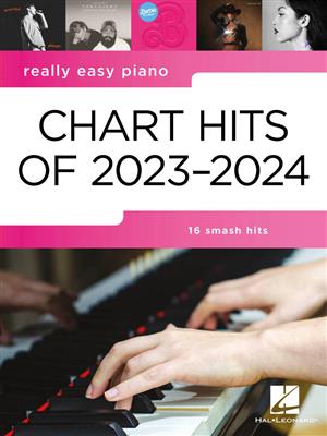 Really Easy Piano: Chart Hits of 2023-2024: Piano Facile