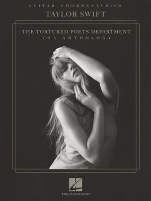 Taylor Swift: Taylor Swift - The Tortured Poets Department: Solo pour Guitare