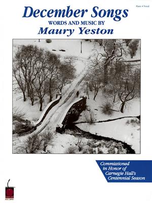 Maury Yeston - December Songs: Piano, Voix & Guitare