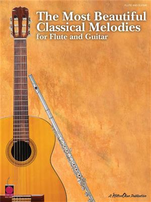 The Most Beautiful Classical Melodies: Flûte Traversière et Accomp.