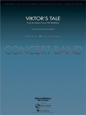 John Williams: Viktor's Tale (from THE TERMINAL): (Arr. Paul Lavender): Orchestre d'Harmonie et Solo