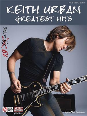 Keith Urban: Keith Urban - Greatest Hits: Piano, Voix & Guitare