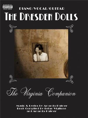 The Dresden Dolls: The Dresden Dolls - The Virginia Companion: Piano Facile