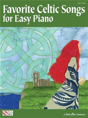 Favorite Celtic Songs for Easy Piano: Piano Facile