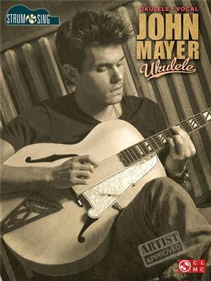 John Mayer: John Mayer - Ukulele: Solo pour Ukulélé