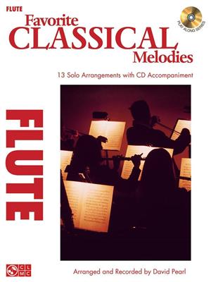 Favorite Classical Melodies: Solo pour Flûte Traversière