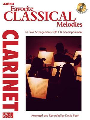 Favorite Classical Melodies: Solo pour Clarinette