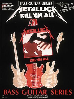 Metallica: Metallica - Kill 'Em All: Solo pour Guitare