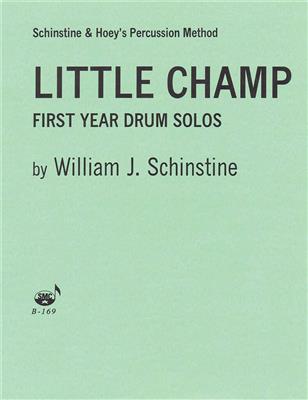 William J. Schinstine: Little Champ: Caisse Claire