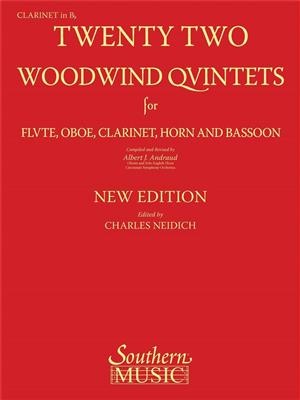 22 Woodwind Quintets - New Edition: (Arr. Albert Andraud): Clarinettes (Ensemble)