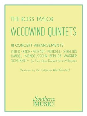 Ross Taylor: Ross Taylor Woodwind Quintets: (Arr. Ross Taylor): Bois (Ensemble)