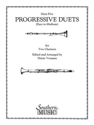 65 Progressive Duets: (Arr. Himie Voxman): Duo pour Clarinettes