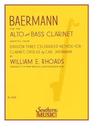 Baermann For Alto And Bass Clarinet: (Arr. William Rhoads): Solo pour Clarinette